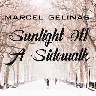 Sunlight Off A Sidewalk by Marcel Gelinas Download