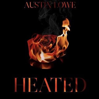 Heated by Austin Lowe Download