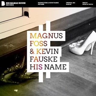 His Name by Magnus Foss & Kevin Fauske Download