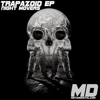 Trapazoid by Night Movers Download