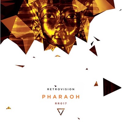 Retrovision-Pharaoh (Original Mix)