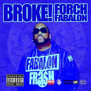 Broke by Forch Fabalon Download