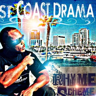 West Coast Drama by Rhyme Scheme ft Bad Azz, Mopreme Shakur & Kese Soprano Download