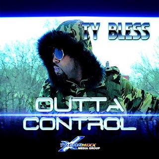 Outta Control by Ty Bless Download