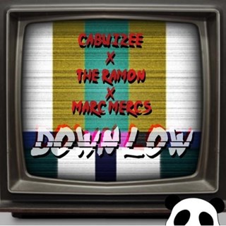 Down Low by Cabuizee X The Ramon X Marc Mercs Download