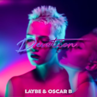 Devotion by Laybe & Oscar B Download