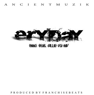 Eryday by Ekko ft Gillie Da Kid Download