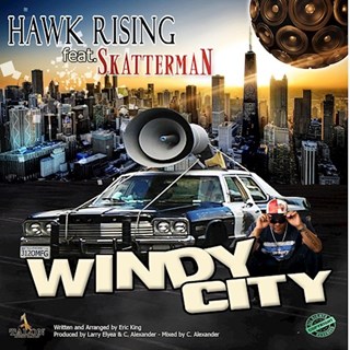 Windy City by Hawk Rising ft Skatterman Download