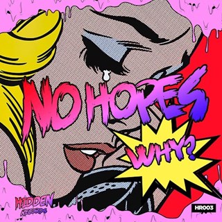 Why by No Hopes Download