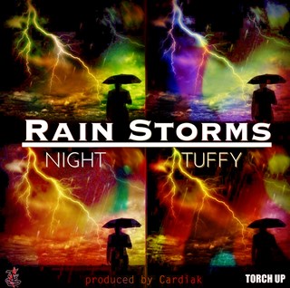Rain Storms by Night & Tuffy Download