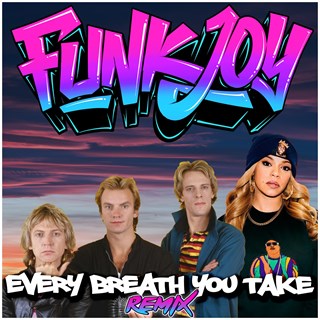 Every Breath You Take by The Police ft Faith Evans Download