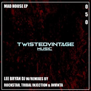 Mad House by Lee Bryan DJ Download
