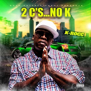 2Cs No K by K Rocc Download