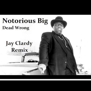 Dead Wrong by Notorious Big Download