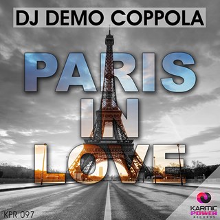 Paris In Love by DJ Demo Coppola Download