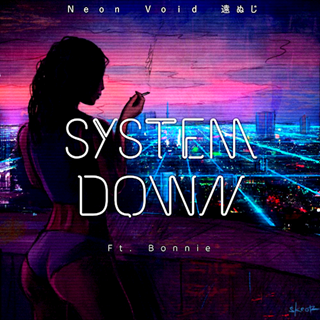 System Down by Neon Void Download