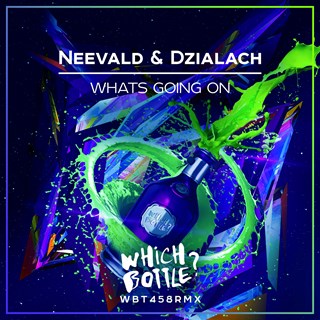 Whats Going On by Neevald & Dzialach Download