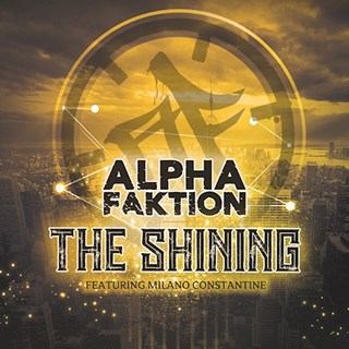 The Shining by Alpha Faktion ft Milano Constantine Download