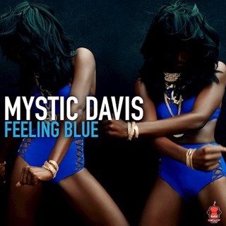 Feeling Blue by Mystic Davis Download