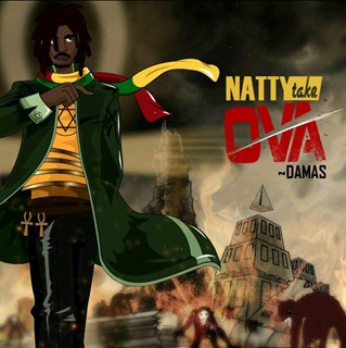 Natty Take Ova by Damas Download