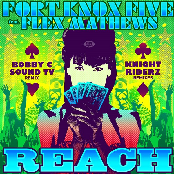 Fort Knox Five ft Flex Matthews - Reach (Original Mix)
