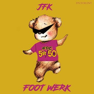 Foot Werk by Jfk Download