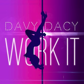 Work It by Davy Dacy Download