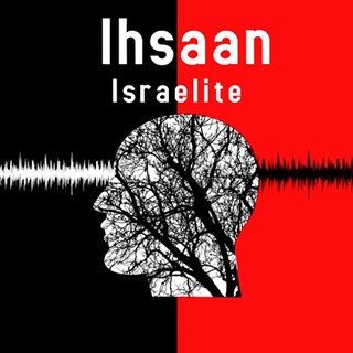 Israelite by Ihsaan Download