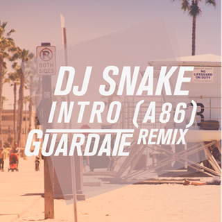 Intro by DJ Snake Download