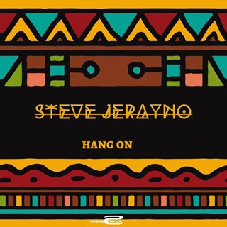 Hang On by Steve Jerayno Download