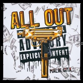 All Out No Way Around It by Malik Gita Download