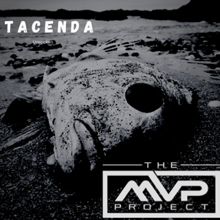 Tacenda by The MVP Project Download