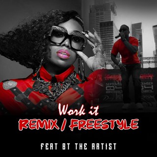 Work It by Bt The Artist Download