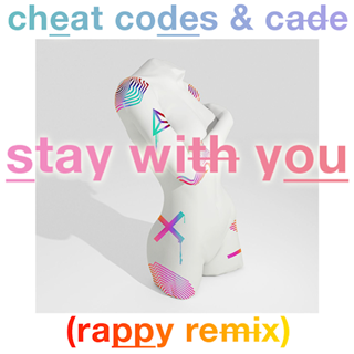 Stay With You by Cheat Codes & Cade Download