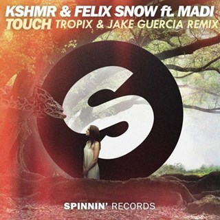 Touch by Kshmr & Felix Snow ft Madi Download