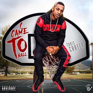 I Came To Ball by Chris Carter Download