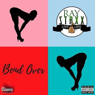 Bend Over by Ray Staxx Download