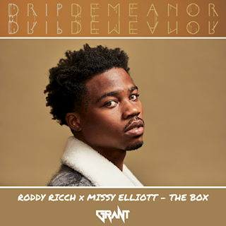 The Box X Dripdemeanor by Roddy Ricch X Missy Elliott Download