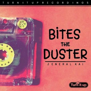 Bites The Duster by Jeneral Kai Download
