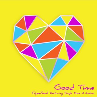 Good Time by Opensoul ft Andon & Dayla Foxx Download