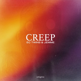 Creep by Ec Twins & Jemme Download