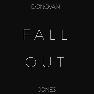 Fall Out by Donovan Jones Download