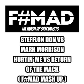 Hurtin Me X Return Of The Mack by Stefflon Don X Mark Morrison Download