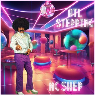 Atl Stepping by Mc Shep Download