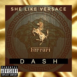 She Like Versace by Fasco Dash Download