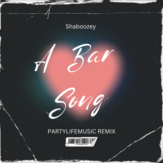 A Bar Song by Shaboozey Download