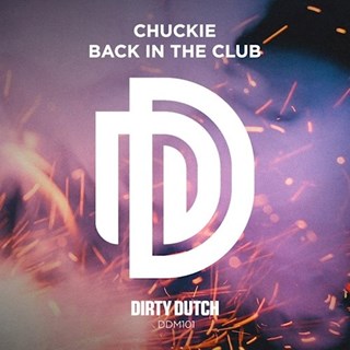 Back In The Club by Chuckie Download