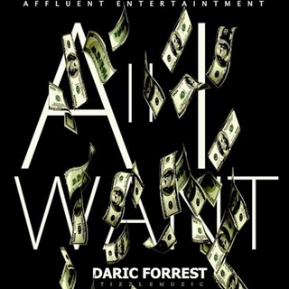 All I Want by Daric Forrest Download