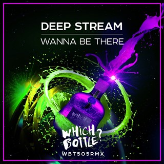 Wanna Be There by Deep Stream Download