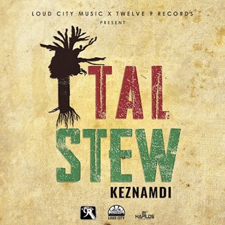 Ital Stew by Keznamdi Download